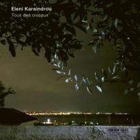 Eleni Karaindrou - Tous Des Oiseaux 01